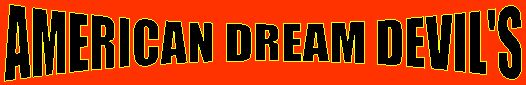 American Dream Devil's